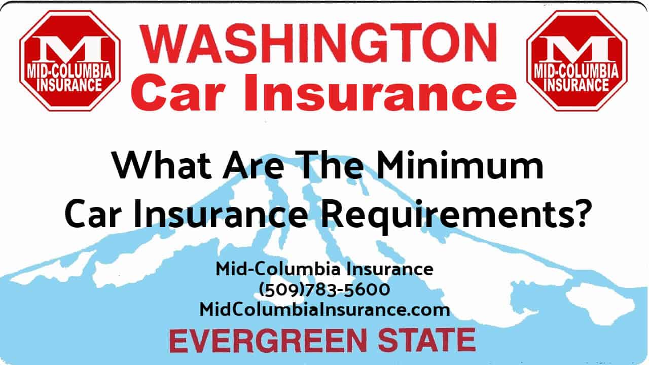 What Are Washington’s Minimum Car Insurance Requirements?